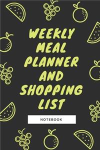 Weekly Meal Planner and Shopping List Notebook