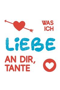 Was ich liebe an dir, Tante