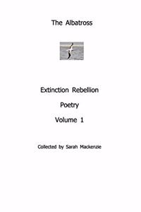 AlbatrossExtinction Rebellion PoetryVolume 1