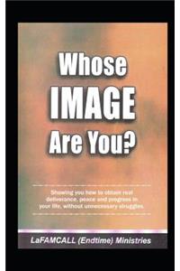 Whose Image Are You?