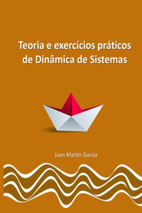 Teoria e exercícios práticos de Dinâmica de Sistemas