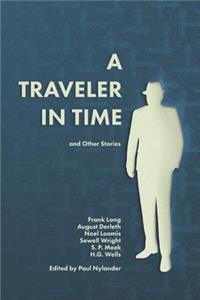 Traveler in Time and Other Short Stories