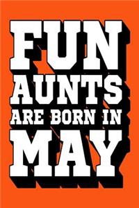 Fun Aunts Are Born in May