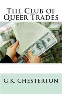 The Club of Queer Trades