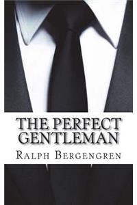 The Perfect Gentleman