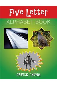 Five Letter Alphabet Book