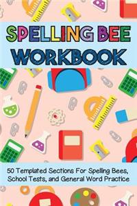 Spelling Bee Workbook