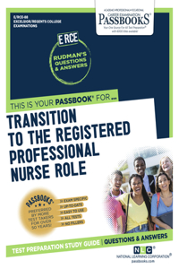 Transition to the Registered Professional Nurse Role, Volume 88