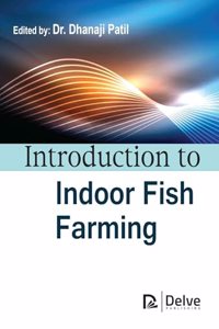 Introduction to Indoor Fish Farming