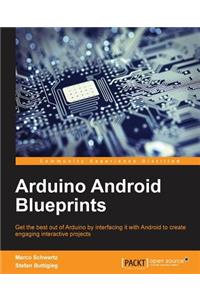 Arduino Android Blueprints