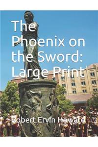 The Phoenix on the Sword