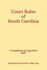 Court Rules of South Carolina