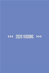 2020 Visions