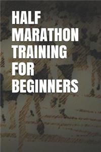 Half Marathon Training for Beginners