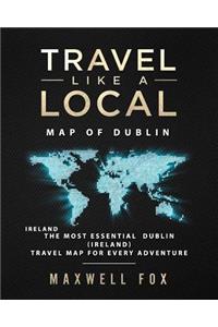 Travel Like a Local - Map of Dublin