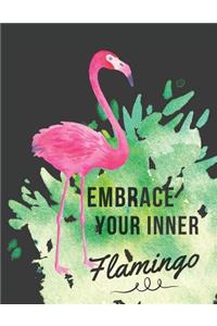 Embrace Your Inner Flamingo