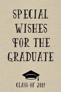 Special Wishes for the Graduate