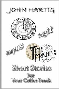 Short Stories for Your Coffee Break
