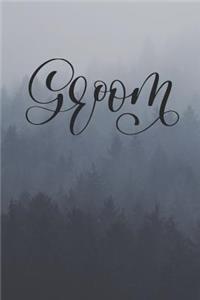 Groom Notebook Journal