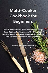 Multi-Cooker Cookbook for Beginners