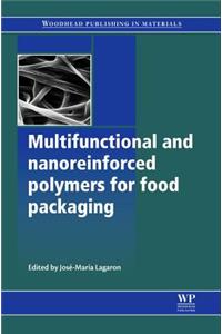 Multifunctional and Nanoreinforced Polymers for Food Packaging