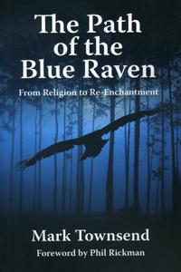 Path of the Blue Raven, The