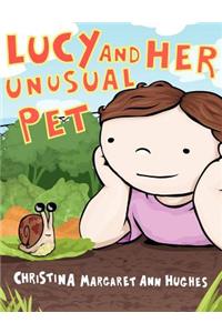 Lucy and Her Unusual Pet