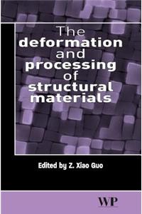 Deformation and Processing of Structural Materials
