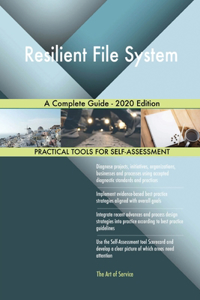 Resilient File System A Complete Guide - 2020 Edition