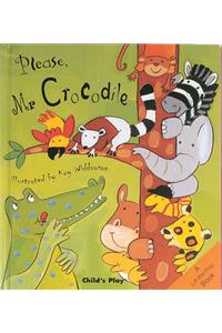 Please, Mr Crocodile…