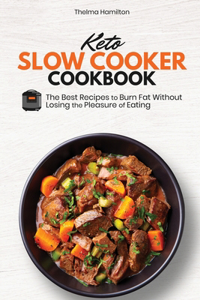Keto Slow Cooker Cookbook