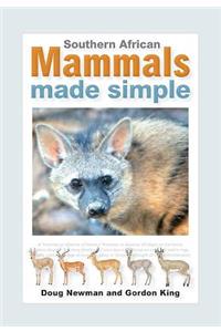 Southern African Mammals Made Simple