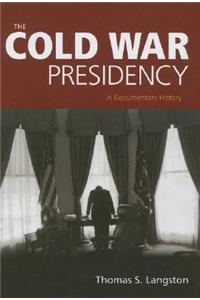 Cold War Presidency
