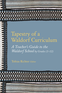 Tapestry of a Waldorf Curriculum