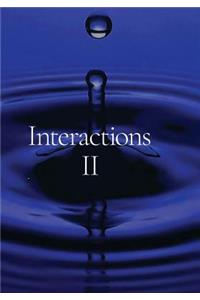 Interactions II: Revised 2017