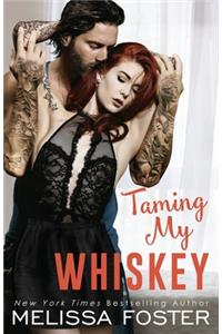 Taming My Whiskey