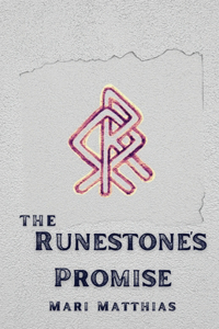 Runestone's Promise
