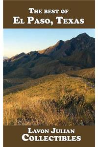 The best of El Paso, Texas