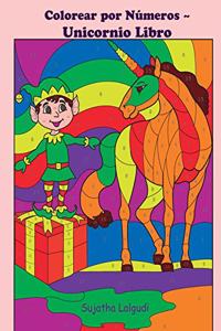 Colorear Por Numeros Unicornio Libro