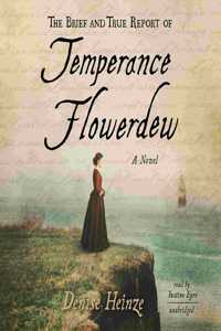 Brief and True Report of Temperance Flowerdew