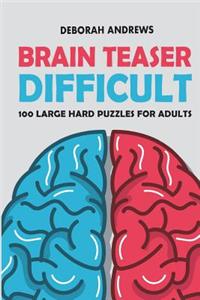 Brain Teaser Difficult