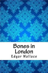 Bones in London