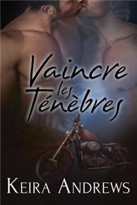 Vaincre les Ténèbres