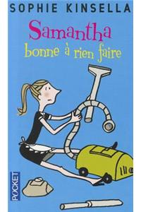 Samantha Bonne a Rien Faire