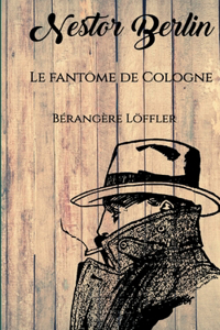 Le fantôme de Cologne