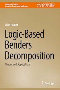 Logic-Based Benders Decomposition
