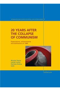 20 Years After the Collapse of Communism