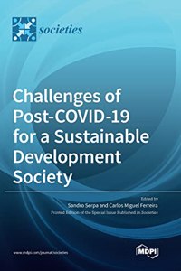 Challenges of Post-COVID-19 for a Sustainable Development Society