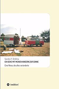 Ich Gehe Mit Meinen Kindern Zur Sonne