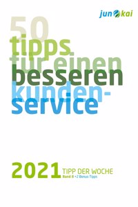 50 Tipps Für Einen Besseren Kundenservice - Band 8
